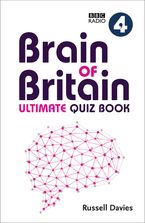 BBC Radio 4 Brain of Britain Ultimate Quiz Book (Collins Puzzle Books) eBook  by Russell Davies
