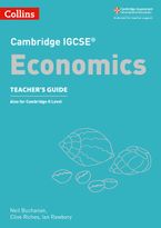 Cambridge IGCSE™ Economics Teacher’s Guide (Collins Cambridge IGCSE™)