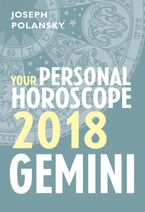 Gemini 2018: Your Personal Horoscope eBook DGO by Joseph Polansky