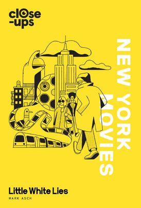New York Movies (Close-Ups, Book 3)