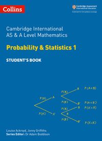 collins-cambridge-international-as-and-a-level-cambridge-international-as-and-a-level-mathematics-probability-and-statistics-1-students-book