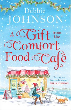 A Gift from the Comfort Food Café (The Comfort Food Café, Book 5)