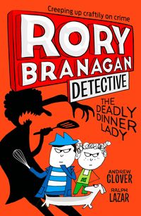 the-deadly-dinner-lady-rory-branagan-detective-book-4