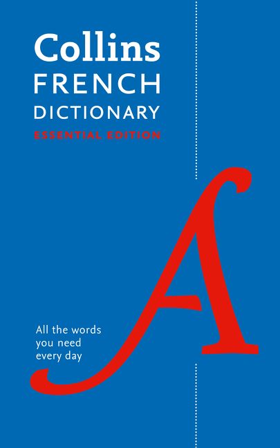 every day All the words you need Paperback English Dictionary Essential Collins Essential 
