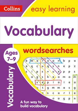Vocabulary Word Searches Ages 7-9: Ideal for home learning (Collins Easy Learning KS2)