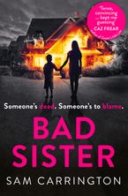 Bad Sister Paperback  by Sam Carrington