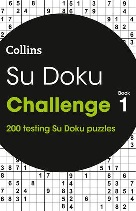 Su Doku Challenge Book 1: 200 Su Doku puzzles (Collins Su Doku)
