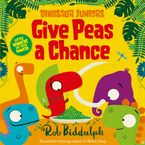 Give Peas a Chance (Dinosaur Juniors, Book 2) Paperback  by Rob Biddulph