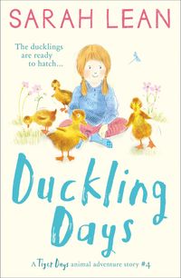 duckling-days-tiger-days-book-4