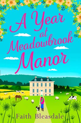 A Year at Meadowbrook Manor