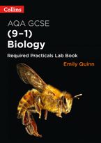 Collins GCSE Science 9-1 – AQA GCSE Biology (9-1) Required Practicals Lab Book Paperback  by Emily Quinn