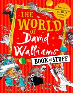 The World of David Walliams Book of Stuff: Fun, facts and everything you NEVER wanted to know Paperback  by David Walliams