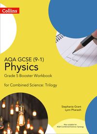 aqa-gcse-physics-9-1-for-combined-science-grade-5-booster-workbook-gcse-science-9-1