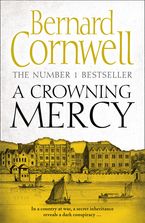 A Crowning Mercy Paperback  by Bernard Cornwell