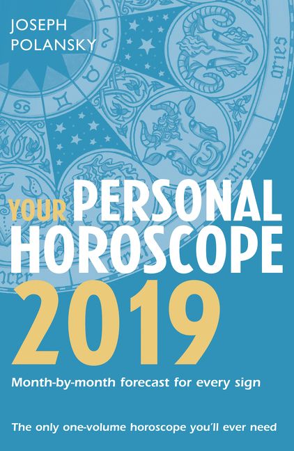 Your Personal Horoscope 2019 Joseph Polansky Paperback - 