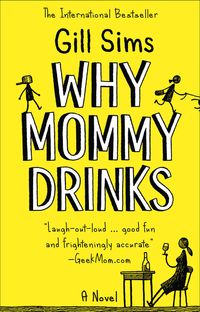 why-mommy-drinks