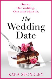 the-wedding-date-the-zara-stoneley-romantic-comedy-collection-book-2