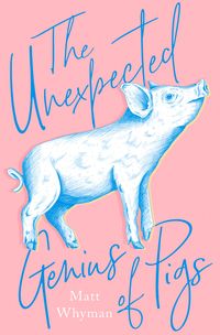 the-unexpected-genius-of-pigs