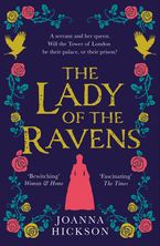 The Lady of the Ravens (Queens of the Tower, Book 1)