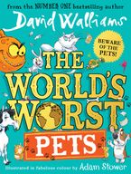 The World’s Worst Pets Hardcover  by David Walliams