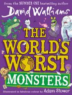 The World’s Worst Monsters Hardcover  by David Walliams