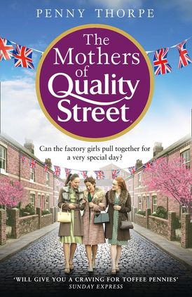 The Mothers of Quality Street (Quality Street, Book 2)