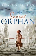 The Secret Orphan Paperback  by Glynis Peters