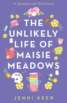 The Unlikely Life of Maisie Meadows