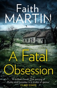 a-fatal-obsession-ryder-and-loveday-book-1