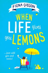when-life-gives-you-lemons