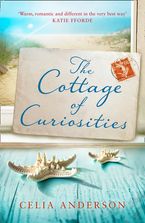 The Cottage of Curiosities (Pengelly Series, Book 2) Paperback  by Celia Anderson