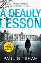 A Deadly Lesson (novella) (DCI Warren Jones) eBook DGO by Paul Gitsham