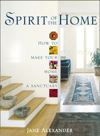 spirit-of-the-home-how-to-make-your-home-a-sanctuary