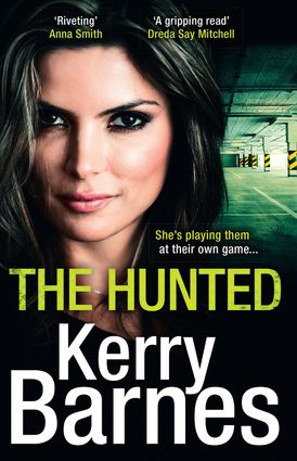 The Hunted (The Hunted, Book 1)