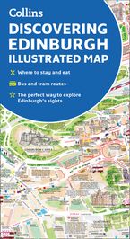 Discovering Edinburgh Illustrated Map: Ideal for exploring Sheet map, folded NED by Dominic Beddow