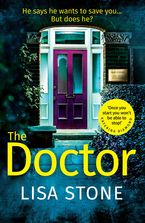 The Doctor Paperback  by Lisa Stone