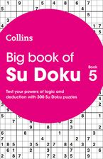 Big Book of Su Doku 5: 300 Su Doku puzzles (Collins Su Doku) Paperback  by Collins Puzzles