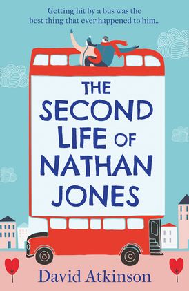 The Second Life of Nathan Jones