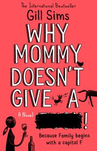 why-mommy-doesnt-give-a