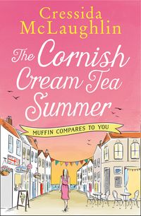 the-cornish-cream-tea-summer-part-four-muffin-compares-to-you