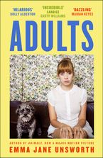 Adults Paperback  by Emma Jane Unsworth
