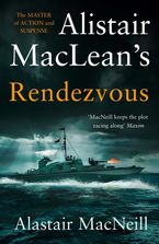 Rendezvous Paperback  by Alastair MacNeill