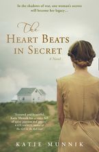 The Heart Beats in Secret