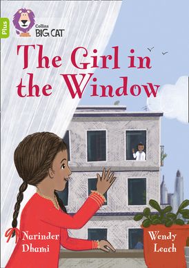 The Girl in the Window: Band 11+/Lime Plus (Collins Big Cat)