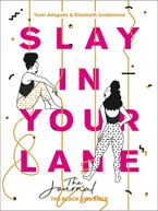 Slay In Your Lane: The Journal Paperback  by Yomi Adegoke