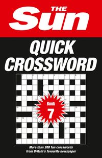 the-sun-quick-crossword-book-7-200-fun-crosswords-from-britains-favourite-newspaper-the-sun-puzzle-books