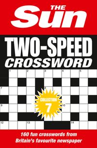 the-sun-two-speed-crossword-collection-7-160-two-in-one-cryptic-and-coffee-time-crosswords-the-sun-puzzle-books