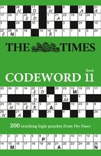 The Times Codeword 11: 200 cracking logic puzzles (The Times Puzzle Books) Paperback  by The Times Mind Games