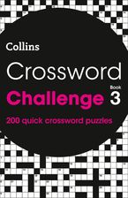 Crossword Challenge Book 3: 200 quick crossword puzzles (Collins Crosswords) Paperback  by Collins Puzzles