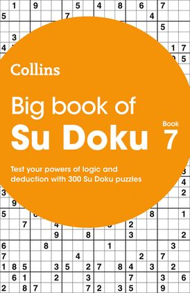 Big Book of Su Doku 7: 300 Su Doku puzzles (Collins Su Doku)